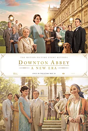 Downton Abbey: A New Era (2022) ดาวน์ตัน แอบบีย์ : สู่ยุคใหม่
