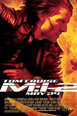 Mission: Impossible II (2000) มิชชั่น: อิมพอสซิเบิ้ล 2
