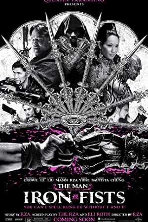 The Man with the Iron Fists (2012) วีรบุรุษหมัดเหล็ก