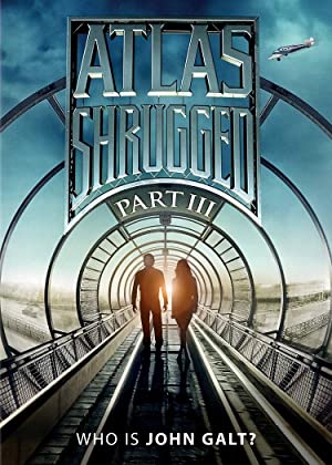 Atlas Shrugged: Part III (2014) อัจฉริยะรถด่วนล้ำโลก 3