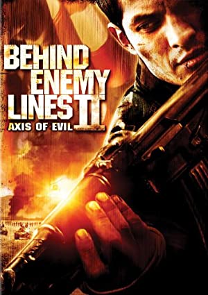 Behind Enemy Line 2 (2006) บีไฮด์ เอนิมี ไลน์ 2 ฝ่าตายปฏิบัติการท้านรก