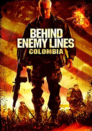 Behind Enemy Lines 3: Colombia (2009) ถล่มยุทธการโคลอมเบีย 3