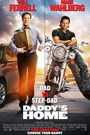 Daddy’s Home (2015) สงครามป่วน (ตัว) พ่อสุดแสบ