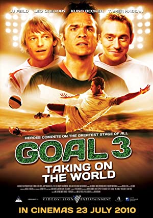 Goal 3: Taking On The World (2009) โกล์ เกมหยุดโลก