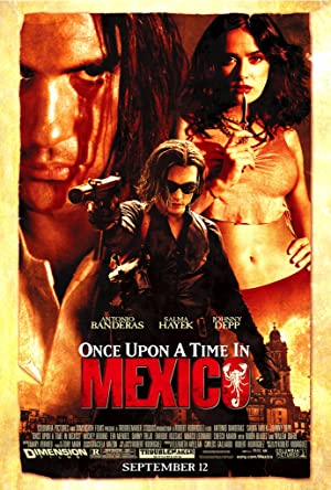 Once Upon a Time in Mexico (2003) เพชฌฆาตกระสุนโลกันตร์