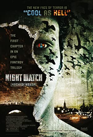 Night Watch (2004) ไนท์ วอทช์ สงครามเจ้ารัตติกาล