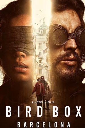 Bird Box: Barcelona (2023) มอง อย่าให้เห็น (บาร์เซโลนา)