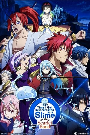 That Time I Got Reincarnated as a Slime the Movie: Scarlet Bond (2022) เกิดใหม่ทั้งทีก็เป็นสไลม์ไปซะแล้ว เดอะมูฟวี่ สายสัมพันธ์สีชาด