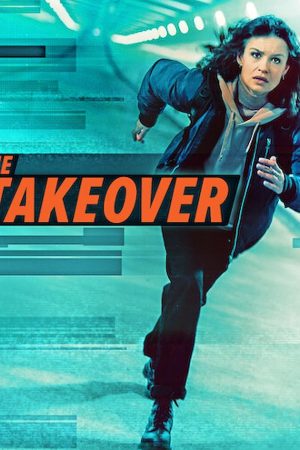 The Takeover (2022) เดอะ เทคโอเวอร์