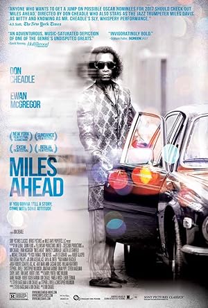 Miles Ahead (2015) ไมลส์เดวิส: ดนตรีอาร์ตบันดาลฝัน