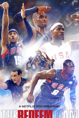 The Redeem Team (2022) เดอะ รีดีม ทีม