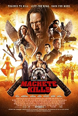 Machete Kills (2013) คนระห่ำ ดุกระฉูด