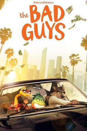 The Bad Guys (2022) เดอะแบดกายส์ วายร้ายพันธุ์ดี