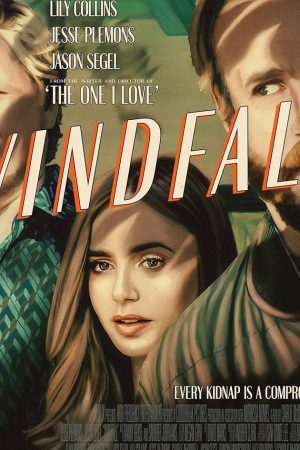 Windfall (2022)