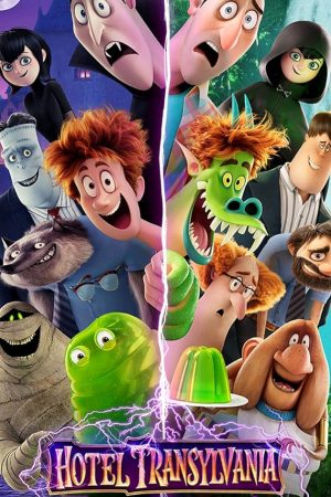 Hotel Transylvania: Transformania (2022) โรงแรมผีหนีไปพักร้อน: เปลี่ยนร่างไปป่วนโลก
