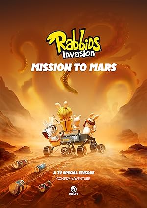 Rabbids Invasion: Mission to Mars (2022) กระต่ายซ่าพาโลกป่วน: ภารกิจสู่ดาวอังคาร