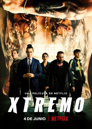 Xtreme (Xtremo) (2021) เอ็กซ์ตรีม