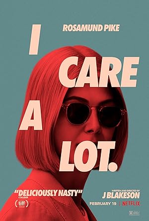 I Care a Lot (2020) ห่วง... แต่หวังฮุบ