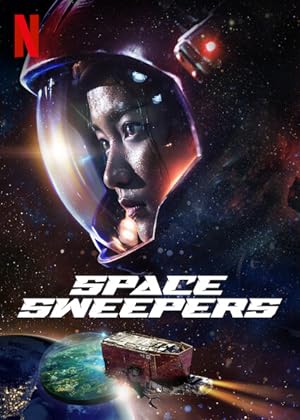 Space Sweepers (Seungriho) (2021) ชนชั้นขยะปฏิวัติจักรวาล