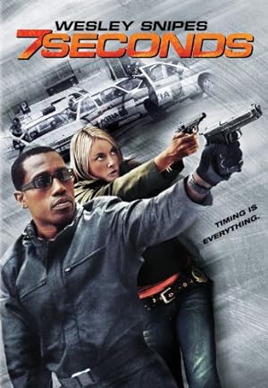 7 Seconds (2005) ล่าจารกรรม 7 วินาทีอันตราย