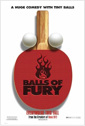 Balls of Fury (2007) บอล ออฟ ฟูรี่ ศึกปิงปองดึ๋งดั๋งสนั่นโลก