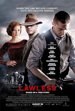 Lawless (2012) คนเถื่อนเมืองมหากาฬ