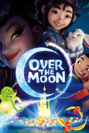 Over the Moon (2020) เนรมิตฝันสู่จันทรา