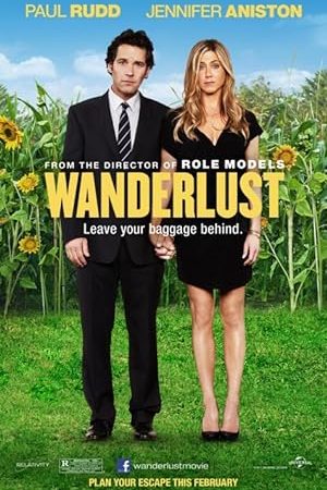 Wanderlust (2012) หนีเมืองเฮี้ยว มาเฟี้ยวบ้านนอก
