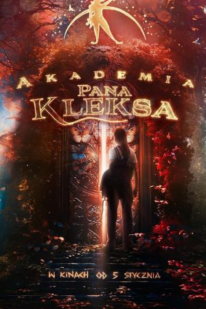 Kleks Academy (Akademia pana Kleksa) (2023) โรงเรียนมายาคุณเคล็กซ์