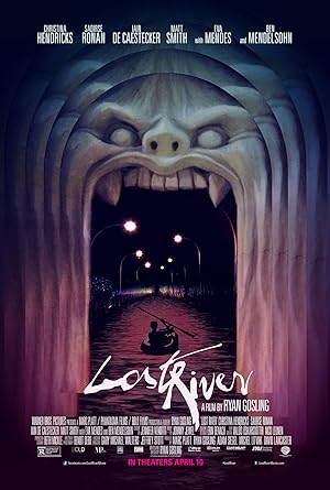 Lost River (2014) ฝันร้าย เมืองร้าง