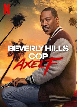 Beverly Hills Cop: Axel F (2024) โปลิศจับตำรวจ- เอ็กเซล เอฟ