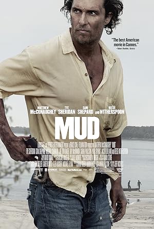 Mud (2012) คนคลั่งบาป