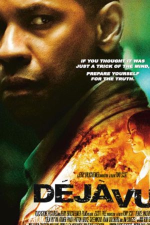 Deja Vu (2006) เดจา วู ภารกิจเดือด ล่าทะลุเวลา