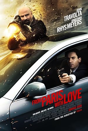 From Paris with Love (2010) คู่ระห่ำ ฝรั่งแสบ