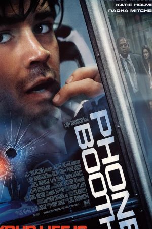 Phone Booth (2002) วิกฤตโทรศัพท์สะท้านเมือง