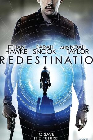 Predestination (2014) ยึดเวลา ล่าอนาคต