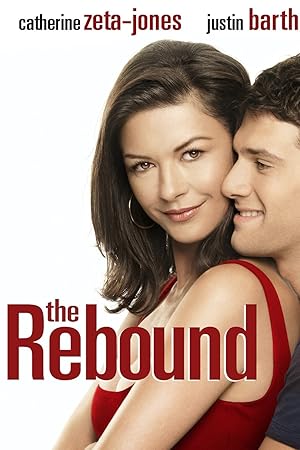 The Rebound (2009) เผลอใจใส่เกียร์รีบาวด์