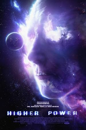 Higher Power (2018) มนุษย์พลังฟ้าผ่า