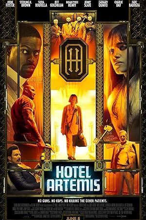 Hotel Artemis (2018) โรงแรมโคตรมหาโจร