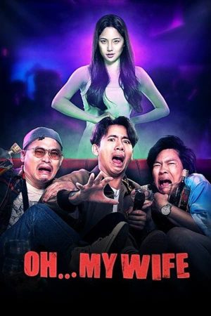ผีจิก Oh...My Wife (2024)