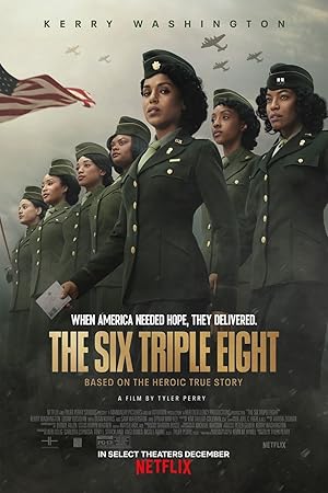 The Six Triple Eight (2024) 6888: กองพันหญิงแกร่ง