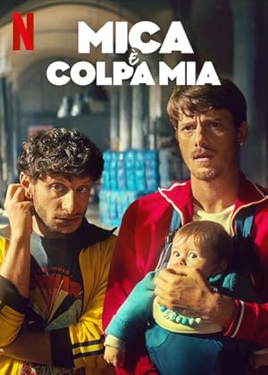 The Love Scam (Mica è Colpa Mia) (2025) แผนรักฉุดใจ